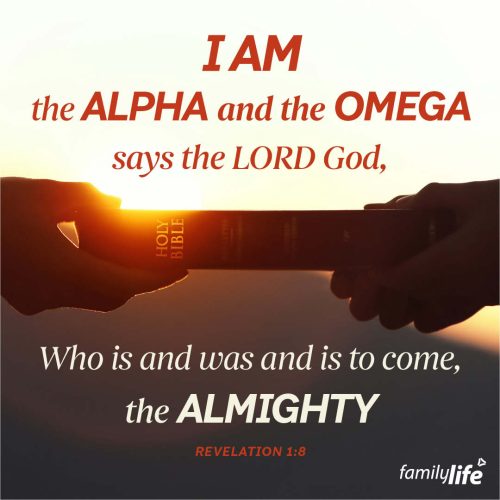 Friday, November 15, 2024
Revelation 1:8
I am the Alpha and the Omega, says the LORD God, who is and who was and who is to come, the Almighty.When you absolutely love a story from a book, you want to meet the author. And if you’ve read the Bible, then you just happen to know the Author of the story of all of history, the One who holds time and eternity in His hands. He’s the One who began the story and He’s the Only One who knows when it’s time for that story to end. And according to the Bible, it should be very soon.