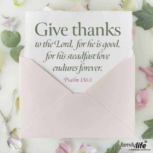 Wednesday, February 12, 2025
Psalm 136:1
Give thanks to the Lord, for he is good, for his steadfast love endures forever.Thank you! Just 2 little words that oftentimes, we neglect to say to the God of the Universe. Just like the Israelites forgot that God gave them manna every day for 40 years, we forget that He provides all our needs as well. Which means He deserves a very big, very heartfelt thank you for all that He generously gives us.